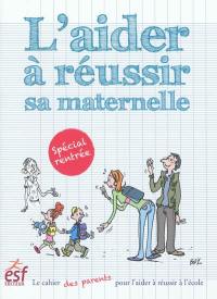 L'aider à réussir sa maternelle