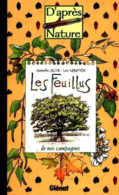 Les feuillus de nos campagnes