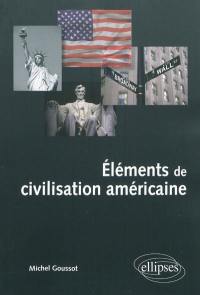 Eléments de civilisation américaine