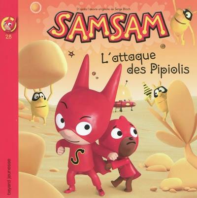 SamSam. Vol. 28. L'attaque des Pipiolis