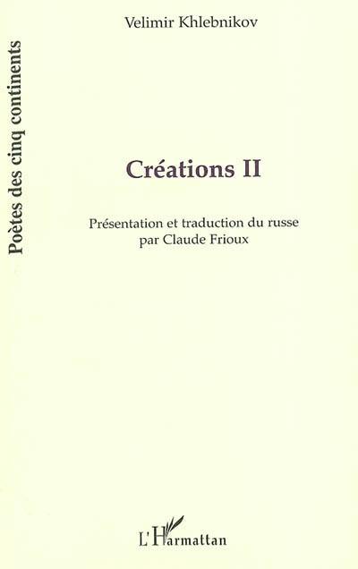 Créations. Vol. 2