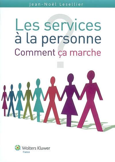 Les services à la personne : comment ça marche ?