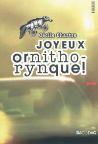 Joyeux ornithorynque !