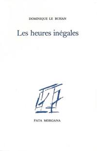 Les Heures inégales