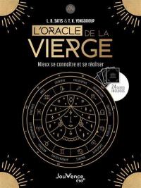 L'oracle de la Vierge : mieux se connaître et se réaliser