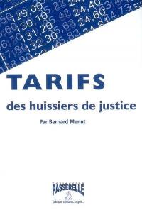 Tarifs des huissiers de justice