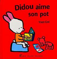 Didou aime son pot