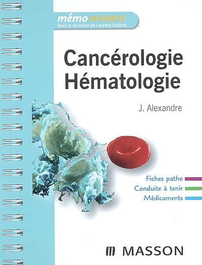 Cancérologie, hématologie