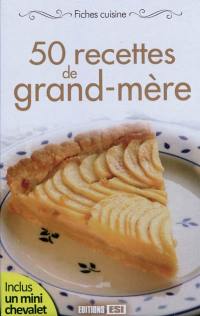 50 recettes de grand-mère