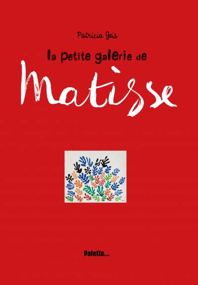 La petite galerie de Matisse