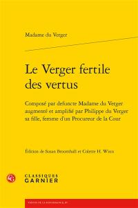 Le verger fertile des vertus