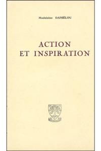 Action et inspiration