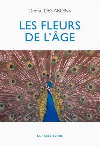 Les fleurs de l'âge