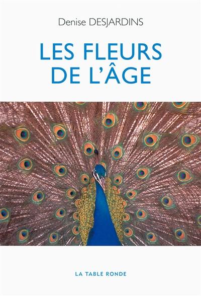 Les fleurs de l'âge