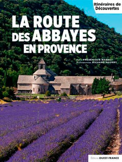 La route des abbayes en Provence