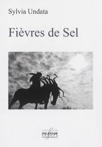 Fièvres de sel