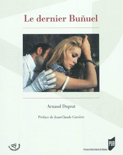 Le dernier Bunuel