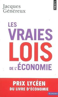 Les vraies lois de l'économie