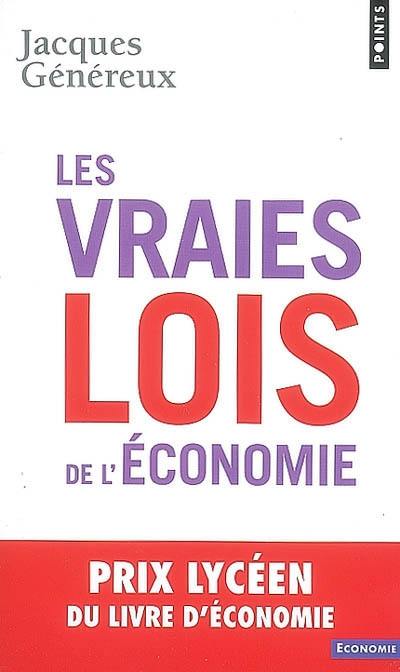 Les vraies lois de l'économie