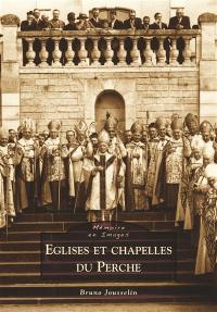 Eglises et chapelles du Perche