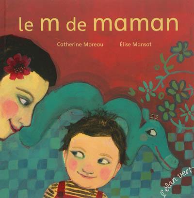 Le m de maman