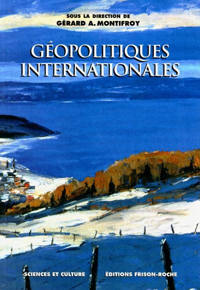 Géopolitiques internationales