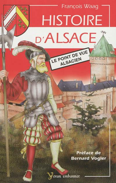 Histoire d'Alsace, le point de vue alsacien