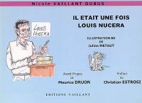 Il était une fois Louis Nucera