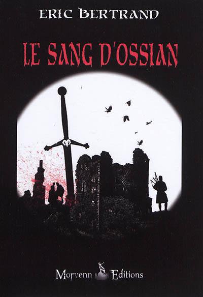 Le sang d'Ossian