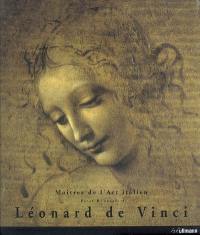 Léonard de Vinci : 1452-1519