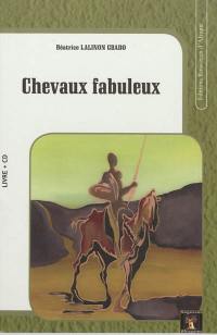 Chevaux fabuleux