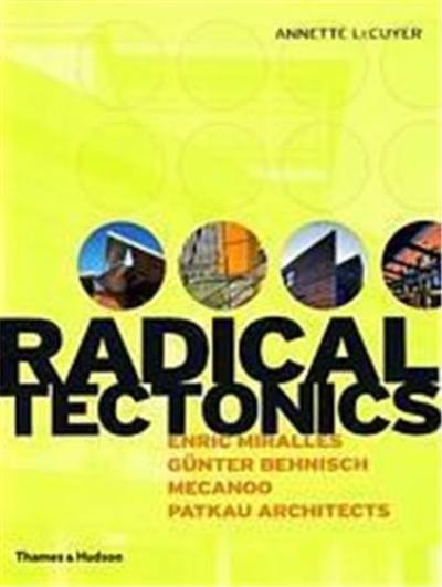 Radical Tectonics