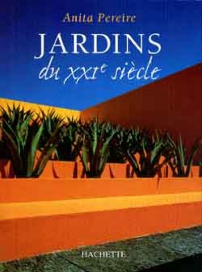 Jardins du XXIe siècle