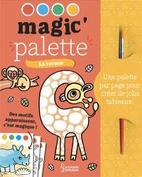 La savane : magic' palette