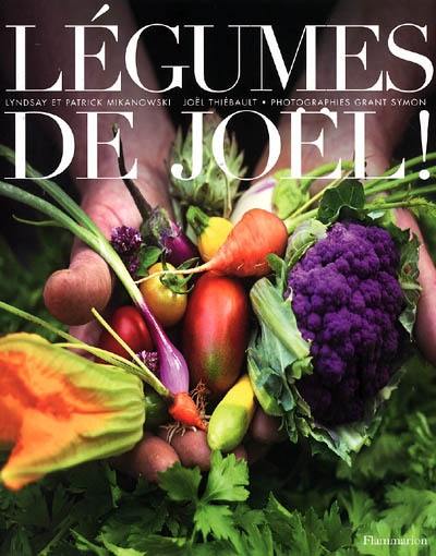 Légumes de Joël !