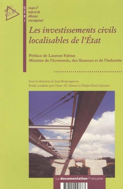 Les investissements civils localisables de l'Etat