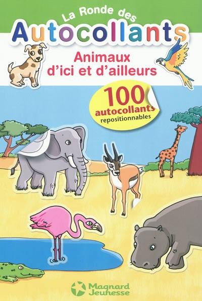 Animaux d'ici et d'ailleurs