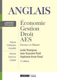 Anglais appliqué : économie, gestion, droit, AES : licence et master