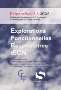 Explorations fonctionnelles respiratoires aux ECN