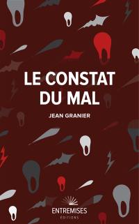 Le constat du mal