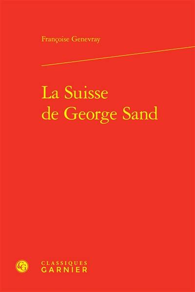 La Suisse de George Sand