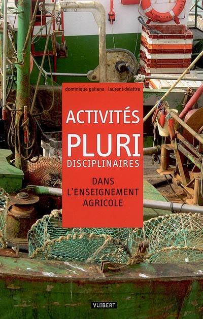 Activités pluridisciplinaires dans l'enseignement agricole