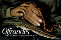 Offrandes : 365 pensées de maîtres bouddhistes