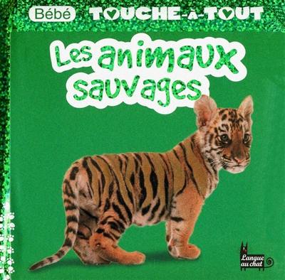 Les animaux sauvages