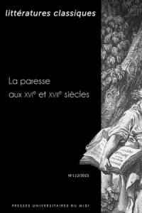 Littératures classiques, n° 112. La paresse aux XVIe et XVIIe siècles