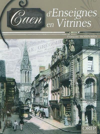 Caen d'enseignes en vitrines