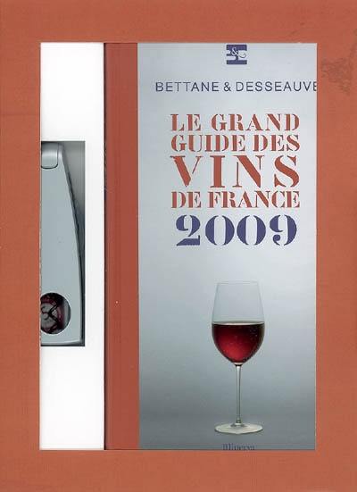 Le grand guide des vins de France 2009