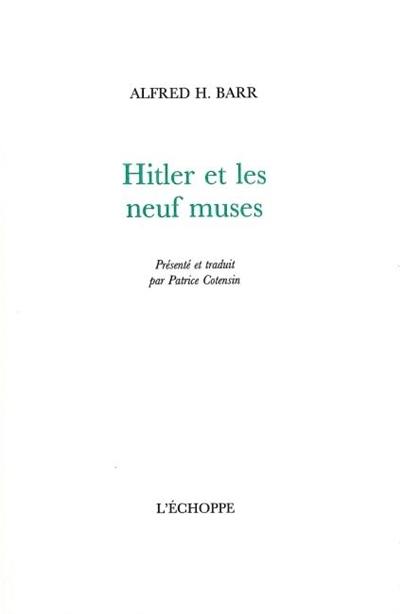 Hitler et les neuf muses