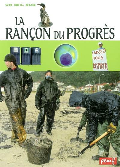 La rançon du progrès