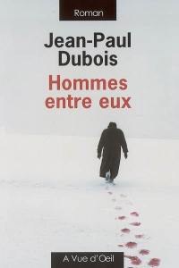 Hommes entre eux